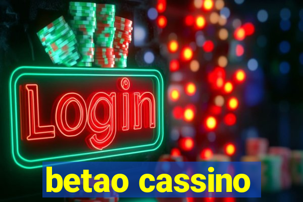 betao cassino